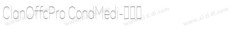 ClanOffcPro CondMedi字体转换 ClanOffcPro CondMedi字体转换